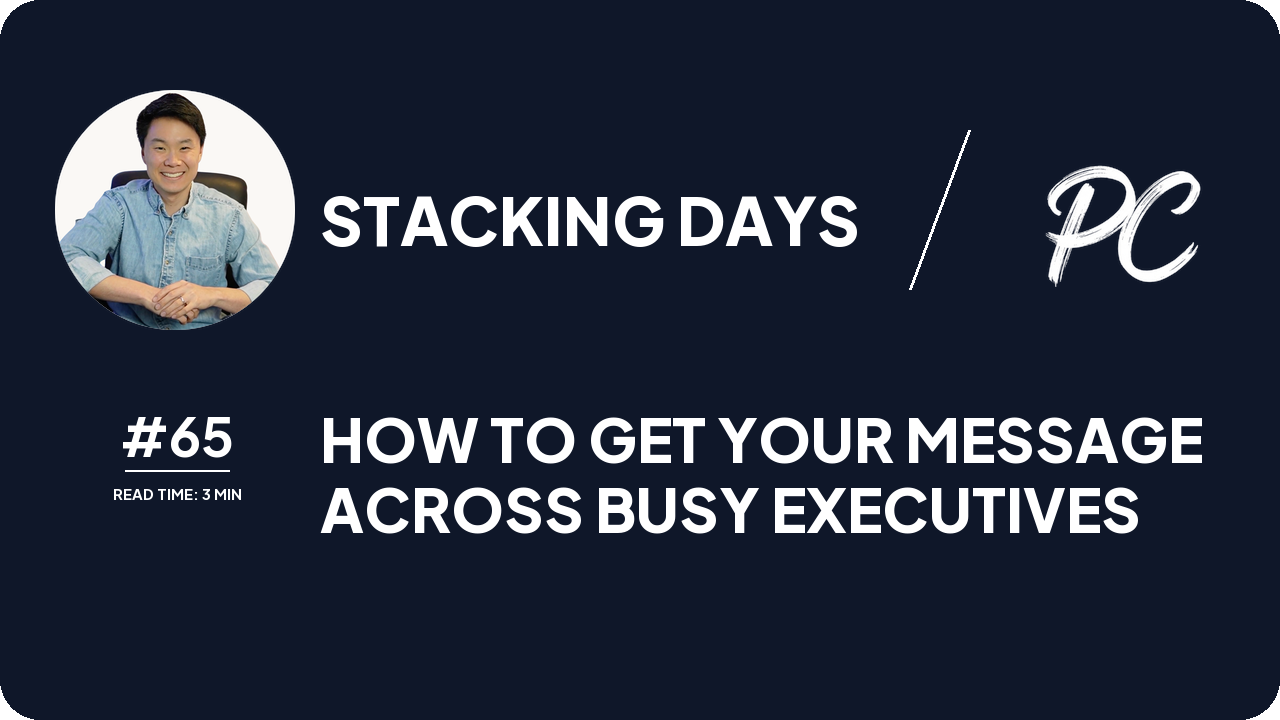 How To Get Your Message Across Busy Executives