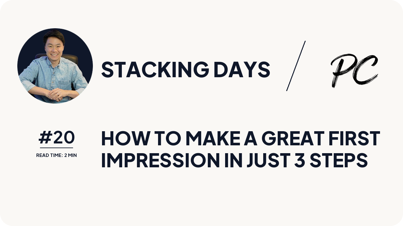 How To Make A Great First Impression In Just 3 Steps