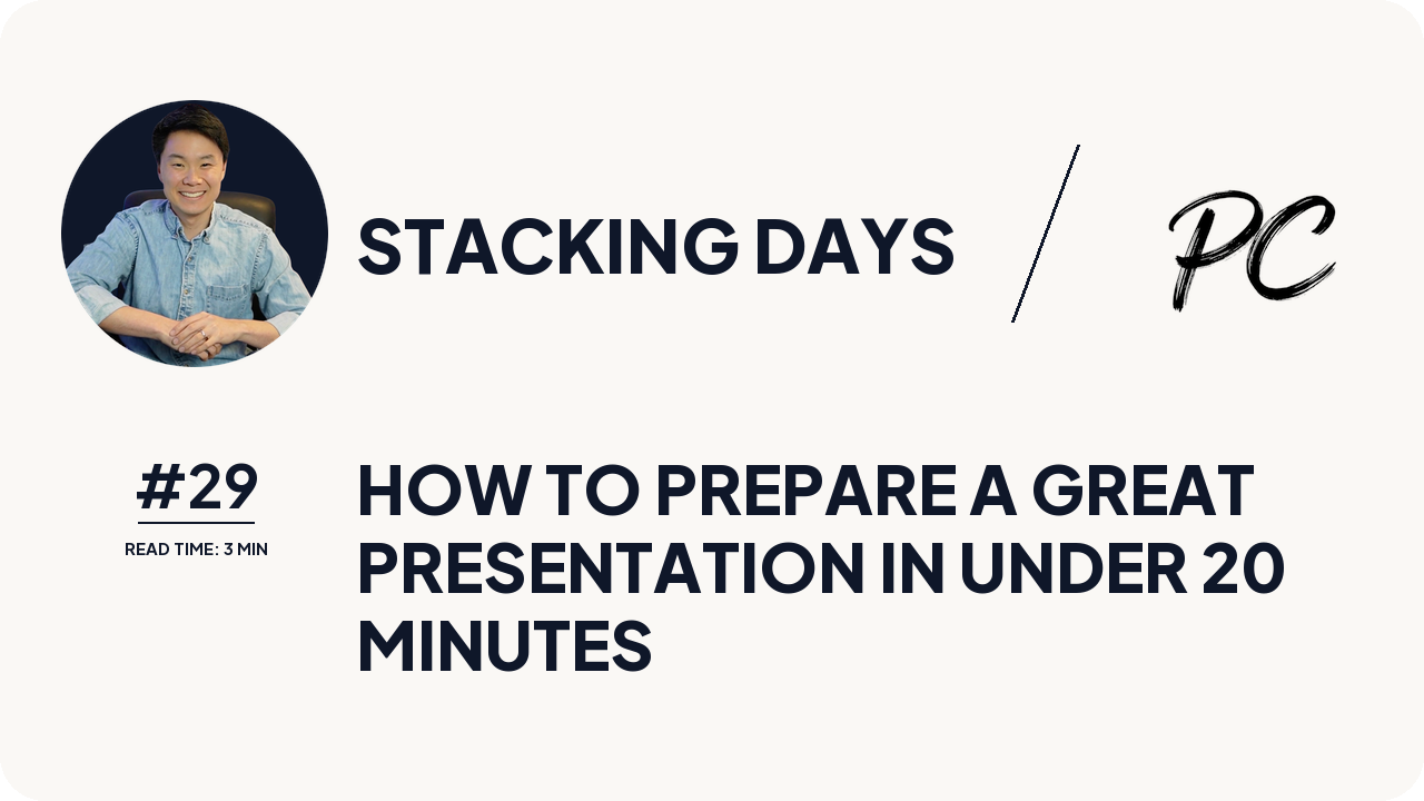 How To Prepare A Great Presentation In Under 20 Minutes