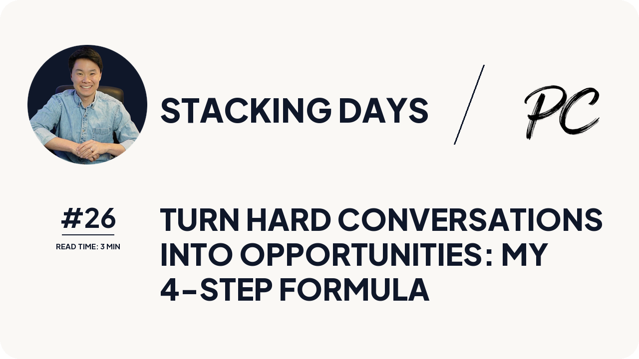 Turn Hard Conversations Into Opportunities: My 4-Step Formula