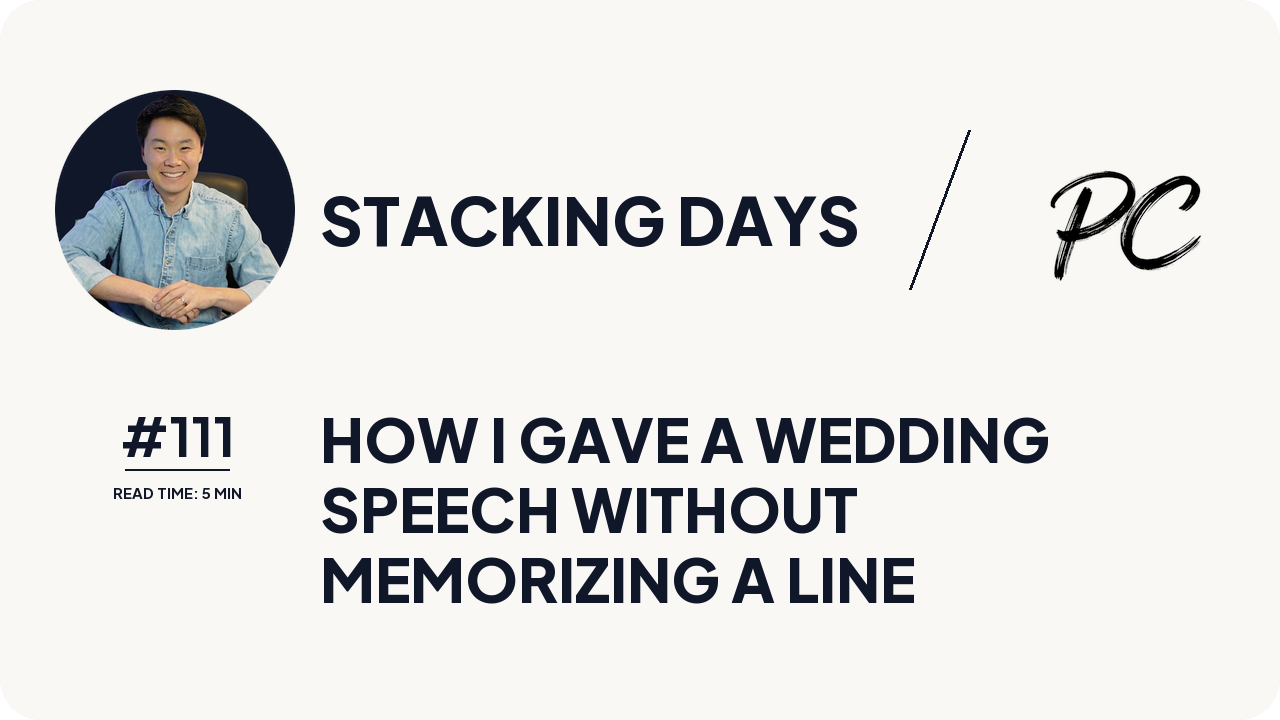 How I Gave an 8-Minute Wedding Speech Without Memorizing a Single Line