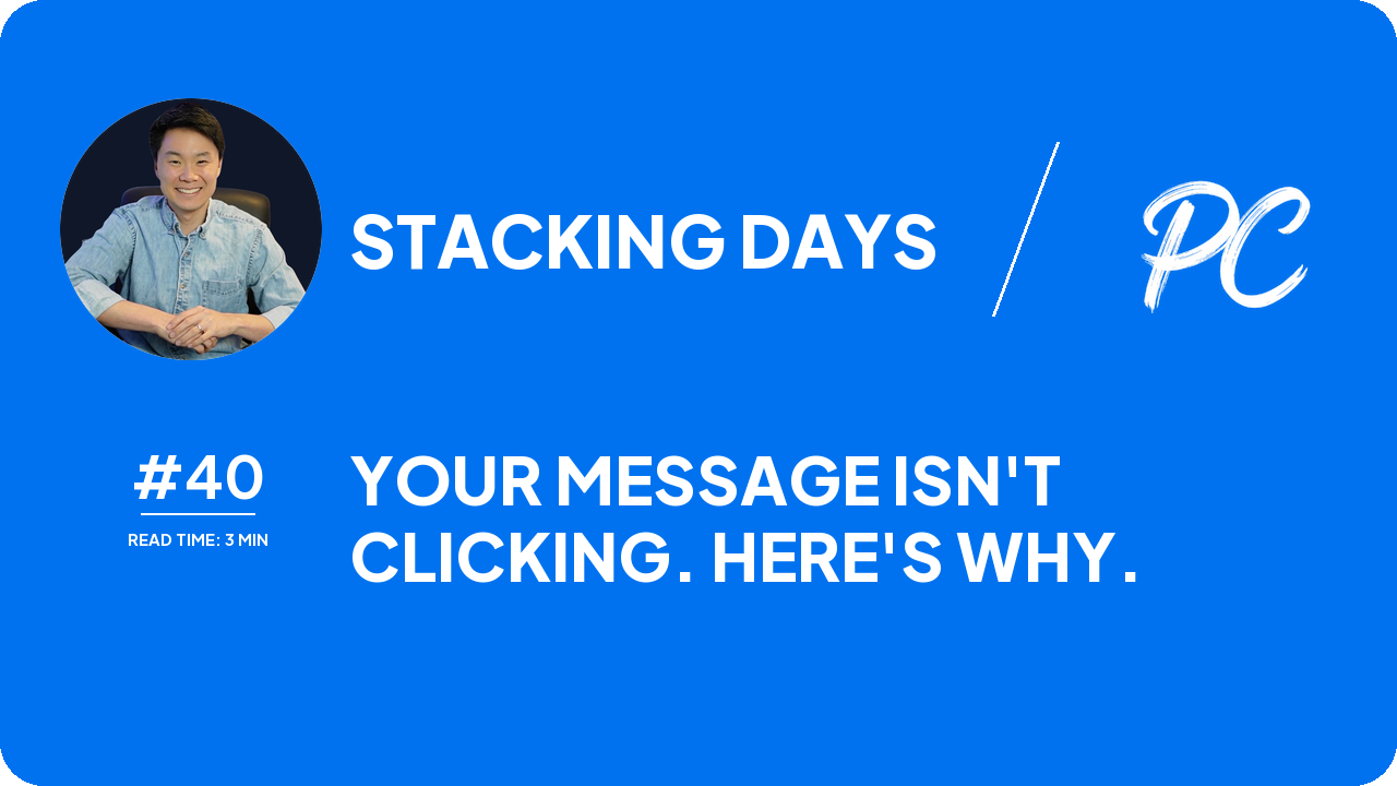 Your Message Isn't Clicking. Here's Why.